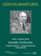 Richard Löwenthal, Mike Schmeitzner, Jewish culture and contemporary history