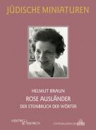 Rose Ausländer, Helmut Braun, Jüdische Kultur und Zeitgeschichte