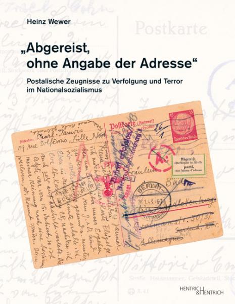 Cover „Abgereist, ohne Angabe der Adresse“ , Heinz Wewer, Jewish culture and contemporary history