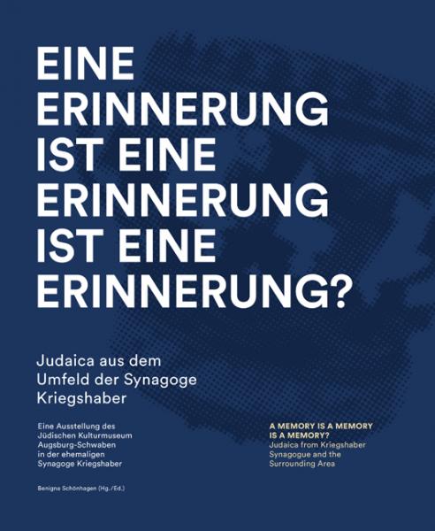 Cover Eine Erinnerung ist eine Erinnerung ist eine Erinnerung?, Benigna Schönhagen (Ed.), Jewish culture and contemporary history