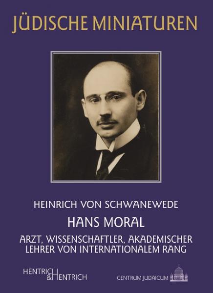 Cover Hans Moral, Heinrich von Schwanewede, Jewish culture and contemporary history