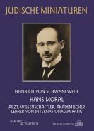 Hans Moral, Heinrich von Schwanewede, Jüdische Kultur und Zeitgeschichte