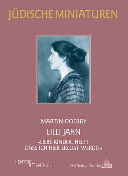 Cover Lilli Jahn, Martin Doerry, Jewish culture and contemporary history