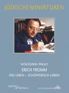 Erich Fromm, Wolfgang Pauly, Jewish culture and contemporary history