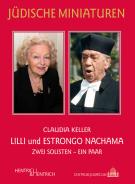 Lilli und Estrongo Nachama, Claudia Keller, Jewish culture and contemporary history