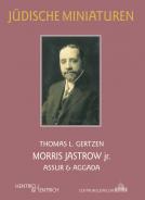 Morris Jastrow jr., Thomas L. Gertzen, Jewish culture and contemporary history