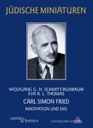 Carl Simon Fried, Wolfgang G. H. Schmitt-Buxbaum, Eva R. L.  Thomas, Jewish culture and contemporary history