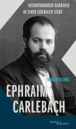 Ephraim Carlebach, Marco Helbig, Jewish culture and contemporary history