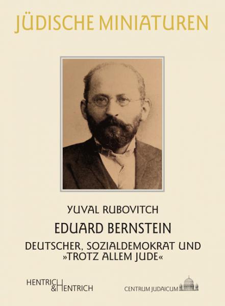 Cover Eduard Bernstein, Yuval Rubovitch, Jüdische Kultur und Zeitgeschichte