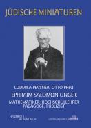 Ephraim Salomon Unger, Ludmila Pevsner, Otto Preu, Jewish culture and contemporary history