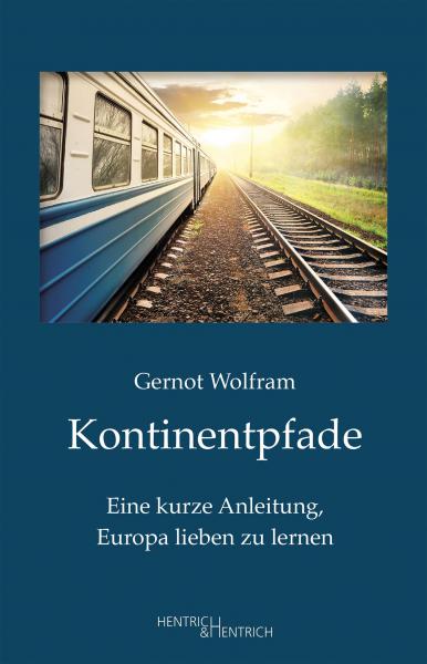 Cover Kontinentpfade, Gernot Wolfram, Jüdische Kultur und Zeitgeschichte