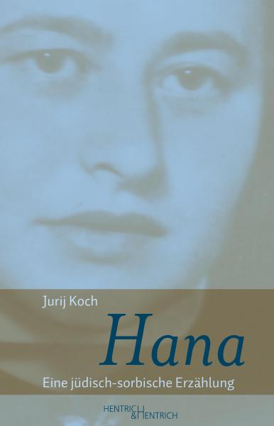 Cover Hana, Jurij Koch, Jewish culture and contemporary history