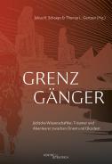 Grenzgänger, Thomas L. Gertzen (Hg.), Julius H. Schoeps (Hg.), Jüdische Kultur und Zeitgeschichte