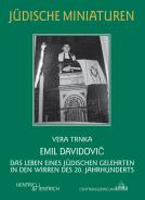 Emil Davidovič, Vera Trnka, Jüdische Kultur und Zeitgeschichte