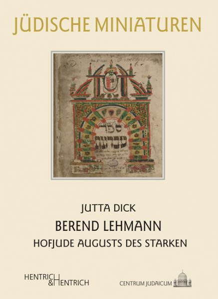 Cover Berend Lehmann , Jutta Dick, Jewish culture and contemporary history
