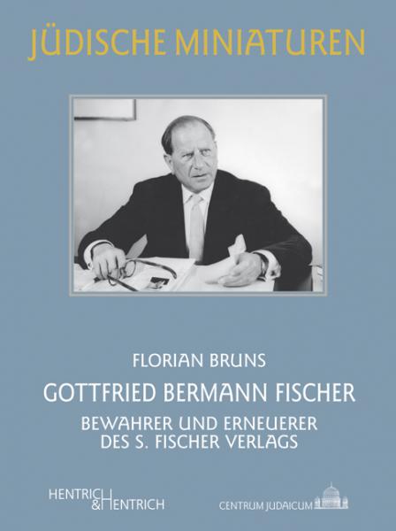 Cover Gottfried Bermann Fischer, Florian Bruns, Jewish culture and contemporary history
