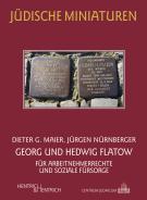 Georg und Hedwig Flatow, Dieter G. Maier, Jürgen Nürnberger, Jüdische Kultur und Zeitgeschichte