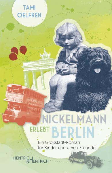 Cover Nickelmann erlebt Berlin, Tami Oelfken, Fe Spemann, Gina Weinkauff (Hg.), Jüdische Kultur und Zeitgeschichte