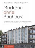Moderne ohne Bauhaus, Thomas Morgenstern, Jürgen Nitsche, Jüdische Kultur und Zeitgeschichte