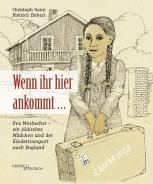 Wenn ihr hier ankommt …, Christoph Gann, Dietrich Ziebart, Jewish culture and contemporary history