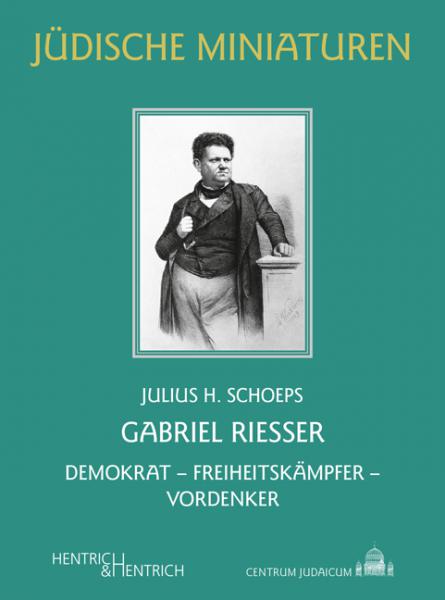 Cover Gabriel Riesser, Julius H. Schoeps, Jüdische Kultur und Zeitgeschichte