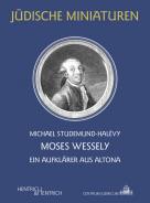 Moses Wessely, Michael Studemund-Halévy, Jewish culture and contemporary history