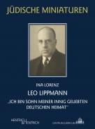 Leo Lippmann, Ina Lorenz, Jewish culture and contemporary history