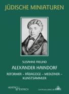 Alexander Haindorf, Susanne Freund, Jüdische Kultur und Zeitgeschichte