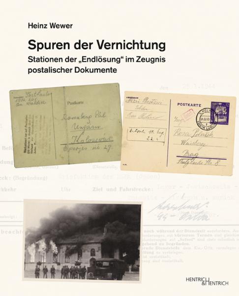 Cover Spuren der Vernichtung, Heinz Wewer, Jewish culture and contemporary history