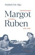 Aufzeichnungen aus Italien 1934–1938, Margot Ruben, Friedrich Voit (Ed.), Jewish culture and contemporary history