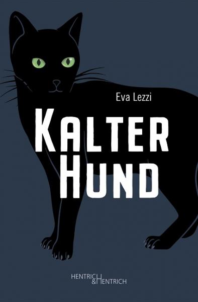 Cover Kalter Hund, Eva Lezzi, Jewish culture and contemporary history