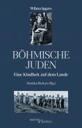Böhmische Juden, Wilma Iggers, Monika Richarz (Hg.), Jüdische Kultur und Zeitgeschichte