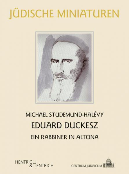 Cover Eduard Duckesz, Michael Studemund-Halévy, Jewish culture and contemporary history