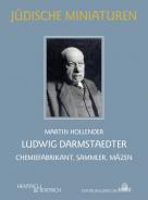 Ludwig Darmstaedter , Martin Hollender, Jewish culture and contemporary history