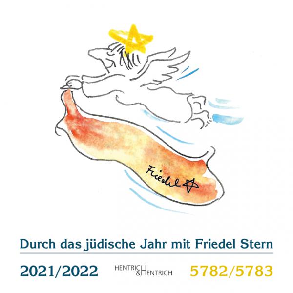 Cover Hentrich & Hentrich Kalender 2021/2022 | 5782/5783, Jüdische Kultur und Zeitgeschichte