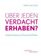 Über jeden Verdacht erhaben?, Stella Leder (Ed.), Jewish culture and contemporary history