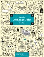 Durch das Jüdische Jahr, Dalia Marx, Jüdische Kultur und Zeitgeschichte