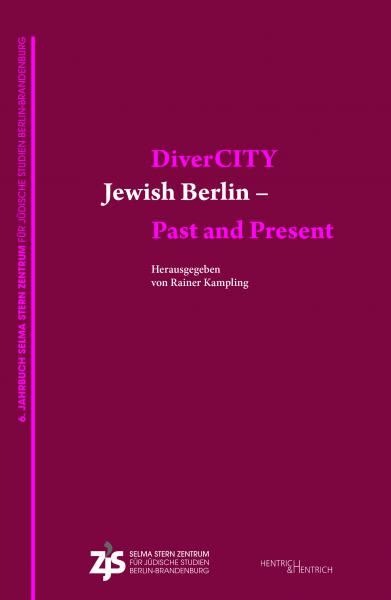 Cover DiverCITY. Jewish Berlin – Past and Present, Rainer Kampling (Hg.), Jüdische Kultur und Zeitgeschichte