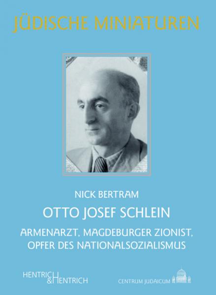 Cover Otto Josef Schlein, Nick Bertram, Jewish culture and contemporary history