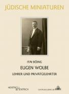 Eugen Wolbe, Itai Axel Böing, Jüdische Kultur und Zeitgeschichte