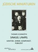Samuel Lampel, Thomas Schinköth, Jewish culture and contemporary history