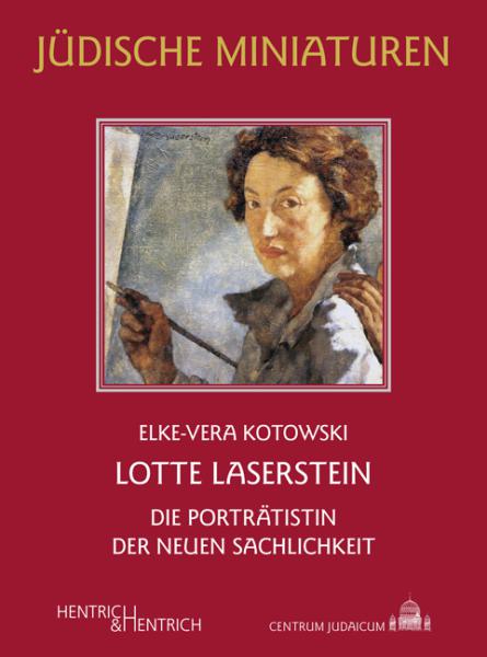 Cover Lotte Laserstein, Elke-Vera Kotowski, Jewish culture and contemporary history