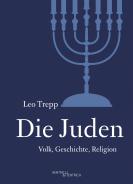 Die Juden, Leo Trepp, Gunda Trepp (Hg.), Jüdische Kultur und Zeitgeschichte