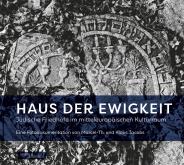 Haus der Ewigkeit, Klaus Jacobs, Marcel-Th. Jacobs, Jewish culture and contemporary history