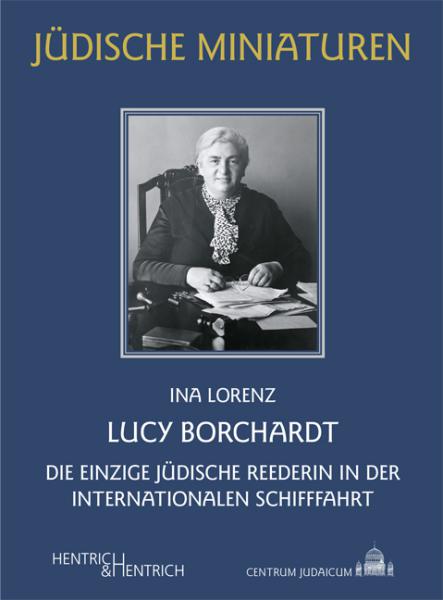 Cover Lucy Borchardt, Ina Lorenz, Jewish culture and contemporary history