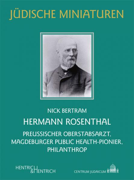 Cover Hermann Rosenthal, Nick Bertram, Jüdische Kultur und Zeitgeschichte