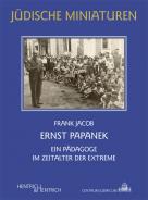 Ernst Papanek, Frank Jacob, Jüdische Kultur und Zeitgeschichte