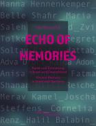 Echo of Memories, Ilka  Wonschik, Jüdische Kultur und Zeitgeschichte