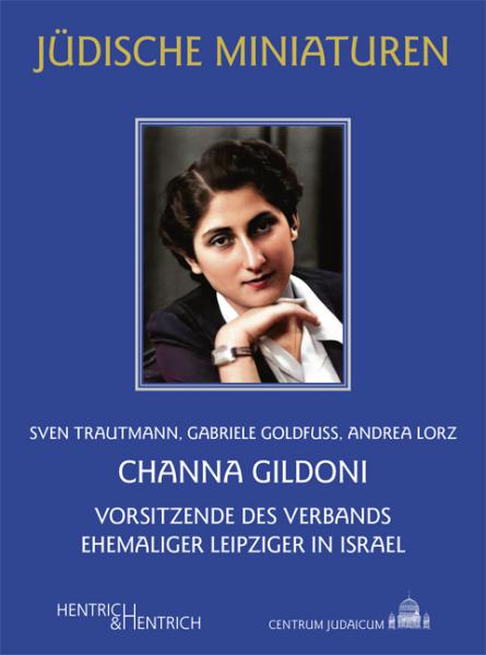 Cover Channa Gildoni, Gabriele Goldfuß, Andrea Lorz, Sven Trautmann, Jewish culture and contemporary history