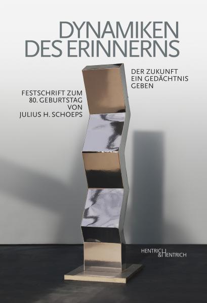 Cover Dynamiken des Erinnerns, Elke-Vera Kotowski (Ed.), Jewish culture and contemporary history